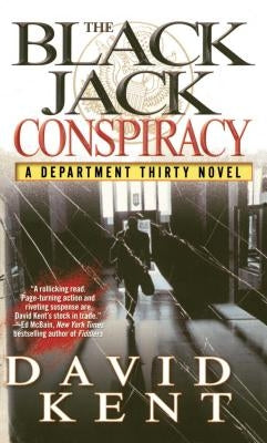 The Blackjack Conspiracy by Kent, David