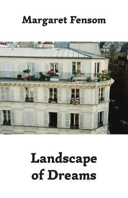 Landscape of Dreams by Fensom, Margaret