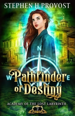 Pathfinder of Destiny by Provost, Stephen H.