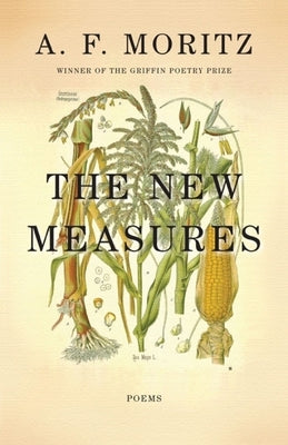 The New Measures by Moritz, A. F.