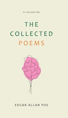 The Collected Poems by Poe, Edgar Allan