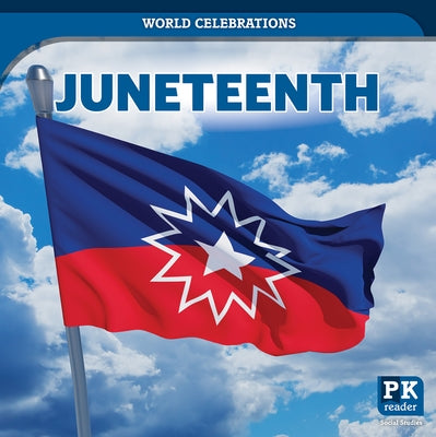 Juneteenth by Walton, Kathryn