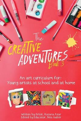 Creative Adventures Book 3 by Azar, Rosana