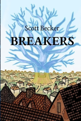Breakers by Becker, Scott