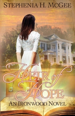 Heir of Hope by McGee, Stephenia H.