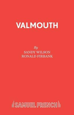 Valmouth by Wilson, Sandy