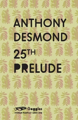 25th Prelude by Desmond, Anthony