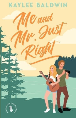 Me and Mr. Just Right by Baldwin, Kaylee