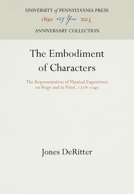 The Embodiment of Characters by Deritter, Jones