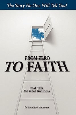 From Zero to Faith by Anderson, Brenda F.