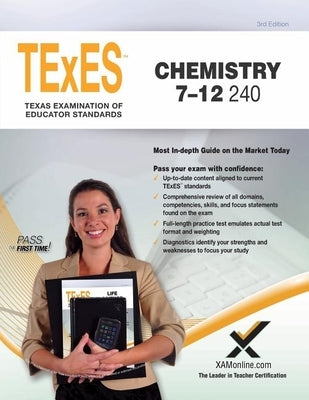 TExES Chemistry 7-12 240 Teacher Certification Study Guide Test Prep by Wynne, Sharon A.
