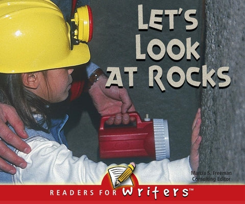 Let's Look at Rocks by Mitten, Luana