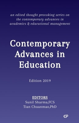 Contemporary Advances in Education: Edition 2019 by Sharma Fcs, Sunil