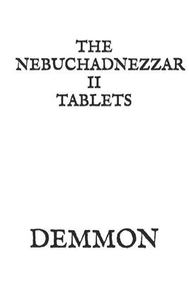 The Nebuchadnezzar II Tablets by Cliff, Umberto