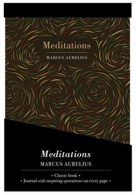 Meditations - Lined Journal & Novel by Aurelius, Marcus