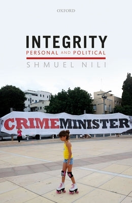 Integrity, Personal, and Political by Nili, Shmuel