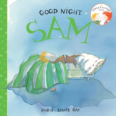 Good Night, Sam by Gay, Marie-Louise