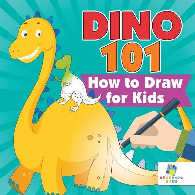 Dino 101 - How to Draw for Kids by Educando Kids