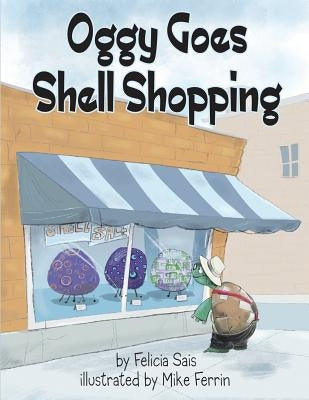 Oggy Goes Shell Shopping by Ferrin, Mike