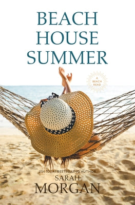 Beach House Summer: A Beach Read by Morgan, Sarah