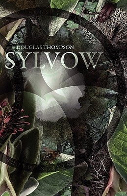 Sylvow (Paperback) by Thompson, Douglas