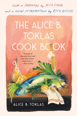 The Alice B. Toklas Cook Book by Toklas, Alice B.