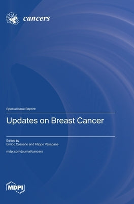 Updates on Breast Cancer by Cassano, Enrico