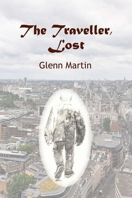The Traveller, Lost by Martin, Glenn