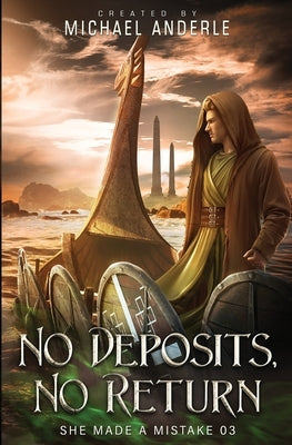 No Deposits, No Return by Anderle, Michael