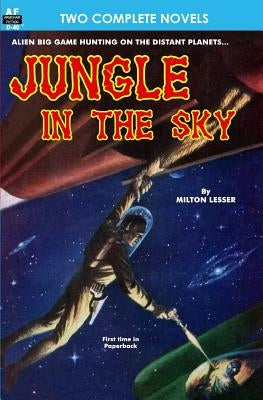 Jungle in the Sky & Recalled to Life by Silverberg, Robert