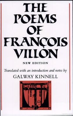 The Poems of François Villon by Villon, François