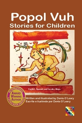 Popol Vuh Stories for Children by O'Leary, Denis
