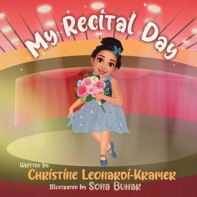 My Recital Day by Leonardi-Kramer, Christine