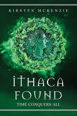 Ithaca Found by McKenzie, Kirsten