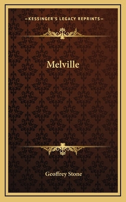 Melville by Stone, Geoffrey