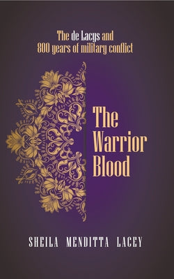 The Warrior Blood by Lacey, Sheila Menditta