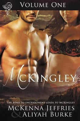 McKingley Volume One by Jeffries, McKenna
