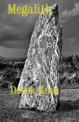 Megalith by Keen, Derek