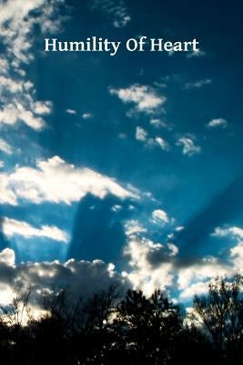 Humility Of Heart by Vaughan, Herbert Cardinal