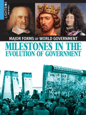 Milestones in the Evolution of Government by Gelletly, Leeanne