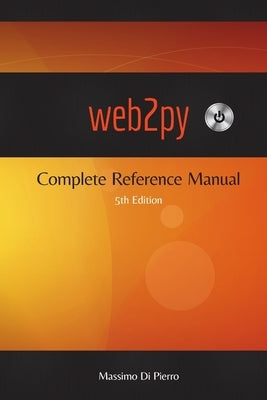 web2py (5th Edition) by Di Pierro, Massimo