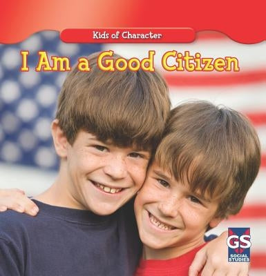I Am a Good Citizen by Hoffman, Mary Ann