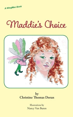 Maddie's Choice by Doran, Christine Thomas