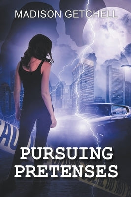 Pursuing Pretenses by Getchell, Madison