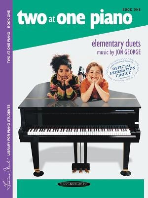 Two at One Piano, Bk 1 by George, Jon