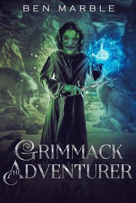 Grimmack The Adventurer by Marble, Ben