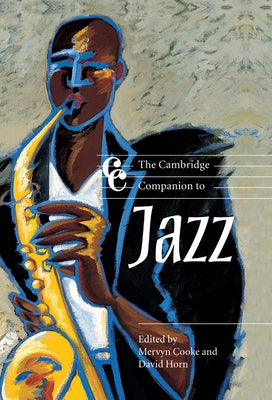 The Cambridge Companion to Jazz by Cooke, Mervyn
