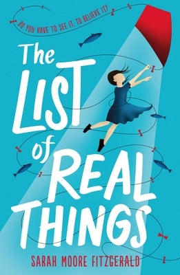 The List of Real Things by Fitzgerald, Sarah Moore