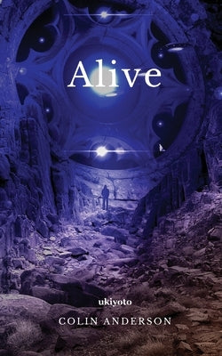 Alive by Colin Anderson