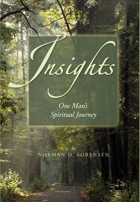 Insights by Sorensen, Norman D.